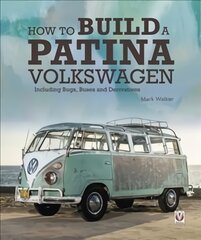 How to Build a Patina Volkswagen цена и информация | Энциклопедии, справочники | pigu.lt