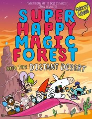 Super Happy Magic Forest and the Distant Desert 1 цена и информация | Книги для подростков и молодежи | pigu.lt