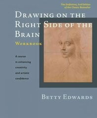 Drawing on the Right Side of the Brain Workbook: The Definitive, Updated 2nd Edition 2nd Revised ed. цена и информация | Книги об искусстве | pigu.lt
