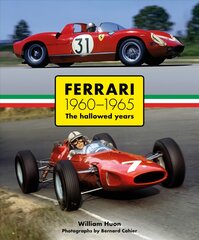 Ferrari 1960-1965: The Hallowed Years цена и информация | Книги о питании и здоровом образе жизни | pigu.lt