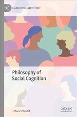 Philosophy of Social Cognition 1st ed. 2023 цена и информация | Исторические книги | pigu.lt