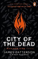 City of the Dead: A Maximum Ride Novel: (Hawk 2) kaina ir informacija | Knygos paaugliams ir jaunimui | pigu.lt
