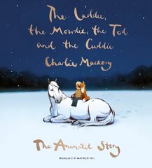 Laddie, the Mowdie, the Tod and the Cuddie: The Animatit Story kaina ir informacija | Fantastinės, mistinės knygos | pigu.lt