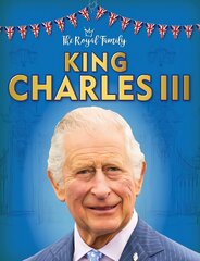 King Charles III kaina ir informacija | Knygos paaugliams ir jaunimui | pigu.lt