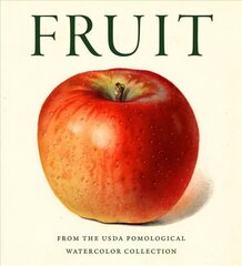 Fruit: Selections from the USDA Pomological Watercolor Collection kaina ir informacija | Knygos apie meną | pigu.lt