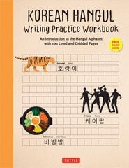 Korean Hangul Writing Practice Workbook: An Introduction to the Hangul Alphabet with 100 Pages of Blank Writing Practice Grids (Online Audio) цена и информация | Пособия по изучению иностранных языков | pigu.lt