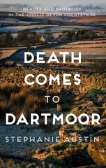 Death Comes to Dartmoor: The riveting rural mystery series kaina ir informacija | Fantastinės, mistinės knygos | pigu.lt