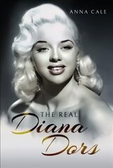 Real Diana Dors kaina ir informacija | Istorinės knygos | pigu.lt