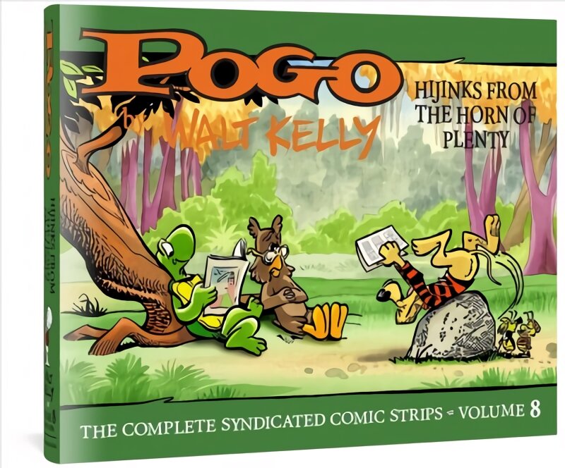 Pogo: The Complete Syndicated Comic Strips Vol.8: Hijinks From the Horn of Plenty цена и информация | Fantastinės, mistinės knygos | pigu.lt