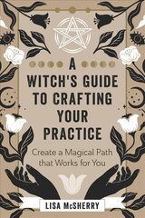 Witch's guide to crafting your practice kaina ir informacija | Saviugdos knygos | pigu.lt