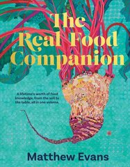 Real Food Companion: Fully revised and updated цена и информация | Книги рецептов | pigu.lt
