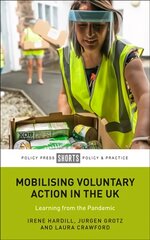 Mobilising Voluntary Action in the UK: Learning from the Pandemic kaina ir informacija | Socialinių mokslų knygos | pigu.lt