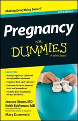 Pregnancy For Dummies, 4e 4th Edition цена и информация | Самоучители | pigu.lt