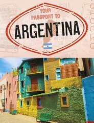 Your passport to Argentina kaina ir informacija | Knygos paaugliams ir jaunimui | pigu.lt