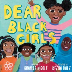 Dear Black Girls цена и информация | Книги для самых маленьких | pigu.lt