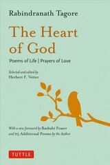 Heart of God: Poems of Life, Prayers of Love цена и информация | Духовная литература | pigu.lt