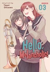 Hello, Melancholic! Vol. 3 kaina ir informacija | Fantastinės, mistinės knygos | pigu.lt