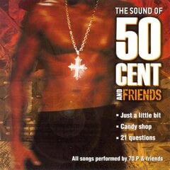 CD - The Sound of 50 Cent And Friends kaina ir informacija | Vinilinės plokštelės, CD, DVD | pigu.lt