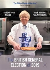 British General Election of 2019 1st ed. 2021 kaina ir informacija | Socialinių mokslų knygos | pigu.lt
