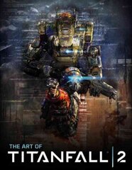 Art of Titanfall 2 kaina ir informacija | Knygos apie meną | pigu.lt