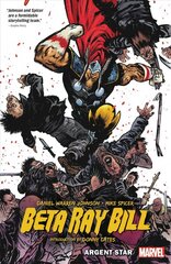 Beta Ray Bill: Argent Star цена и информация | Фантастика, фэнтези | pigu.lt