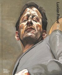 Lucian Freud: The Self-portraits цена и информация | Книги об искусстве | pigu.lt