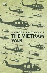 A Short History of The Vietnam War цена и информация | Исторические книги | pigu.lt