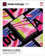 Adobe InDesign Classroom in a Book (2022 release) цена и информация | Книги по экономике | pigu.lt