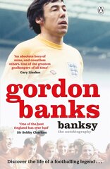 Banksy: The Autobiography of an English Football Hero цена и информация | Биографии, автобиогафии, мемуары | pigu.lt