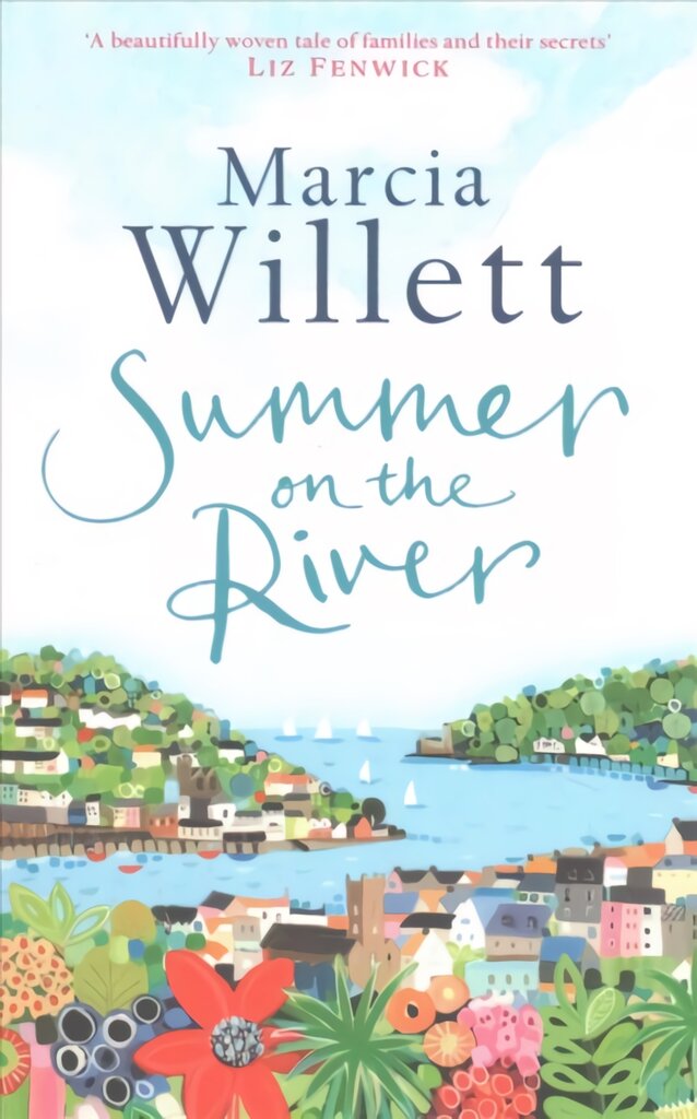 Summer On The River: A captivating feel-good read about family secrets set in the West Country цена и информация | Fantastinės, mistinės knygos | pigu.lt