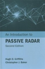 Introduction to passive radar, second edition 2nd unabridged edition kaina ir informacija | Socialinių mokslų knygos | pigu.lt