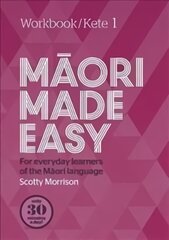 Maori Made Easy Workbook 1/Kete 1 цена и информация | Пособия по изучению иностранных языков | pigu.lt