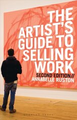 Artist's Guide to Selling Work kaina ir informacija | Knygos apie meną | pigu.lt