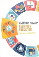 Mastering Primary Religious Education kaina ir informacija | Knygos paaugliams ir jaunimui | pigu.lt
