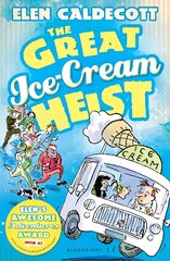 Great Ice-Cream Heist kaina ir informacija | Knygos paaugliams ir jaunimui | pigu.lt