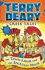 Greek Tales: The Town Mouse and the Spartan House цена и информация | Книги для подростков и молодежи | pigu.lt