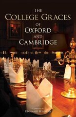 College Graces of Oxford and Cambridge цена и информация | Духовная литература | pigu.lt