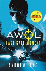 AWOL 2: Last Safe Moment цена и информация | Книги для подростков  | pigu.lt