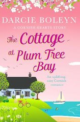 Cottage at Plum Tree Bay: An uplifting, cosy Cornish romance kaina ir informacija | Fantastinės, mistinės knygos | pigu.lt