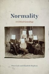 Normality: A Critical Genealogy kaina ir informacija | Istorinės knygos | pigu.lt