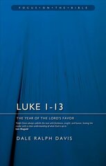 Luke 1-13 The Year of the Lord's Favour kaina ir informacija | Dvasinės knygos | pigu.lt