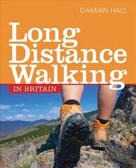 Long Distance Walking in Britain kaina ir informacija | Knygos apie sveiką gyvenseną ir mitybą | pigu.lt