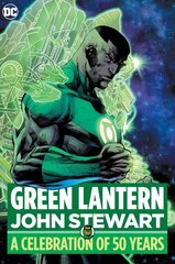 Green Lantern: John Stewart - A Celebration of 50 Years kaina ir informacija | Fantastinės, mistinės knygos | pigu.lt