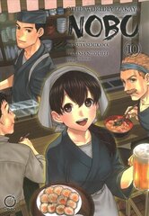 Otherworldly Izakaya Nobu Volume 10 цена и информация | Fantastinės, mistinės knygos | pigu.lt