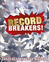 Record Breakers!: More than 500 Fantastic Feats kaina ir informacija | Knygos paaugliams ir jaunimui | pigu.lt