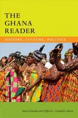 Ghana Reader: History, Culture, Politics цена и информация | Исторические книги | pigu.lt