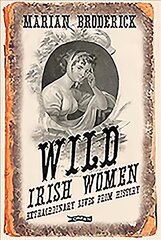 Wild Irish women kaina ir informacija | Enciklopedijos ir žinynai | pigu.lt
