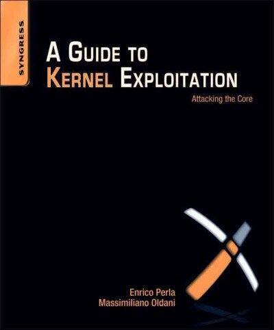 Guide to Kernel Exploitation: Attacking the Core цена и информация | Ekonomikos knygos | pigu.lt