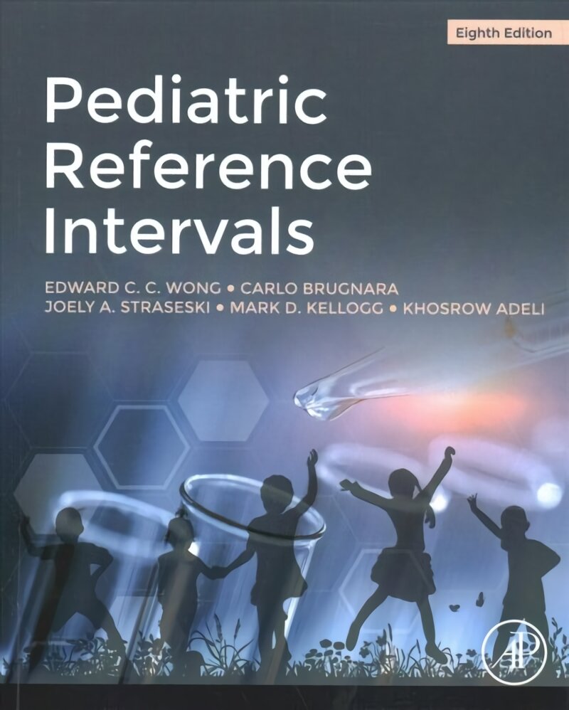 Pediatric Reference Intervals 8th edition цена и информация | Ekonomikos knygos | pigu.lt