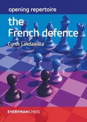 Opening Repertoire: The French Defence цена и информация | Книги о питании и здоровом образе жизни | pigu.lt